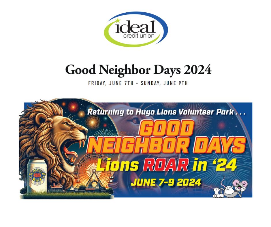 Mark your calendars! Ideal CU will be attending Hugo's Good Neighbor Days from June 7th to June 9th. Be sure to visit our tent to check out our exciting promotions and enter for a chance to win a $100 Amazon Gift Card!