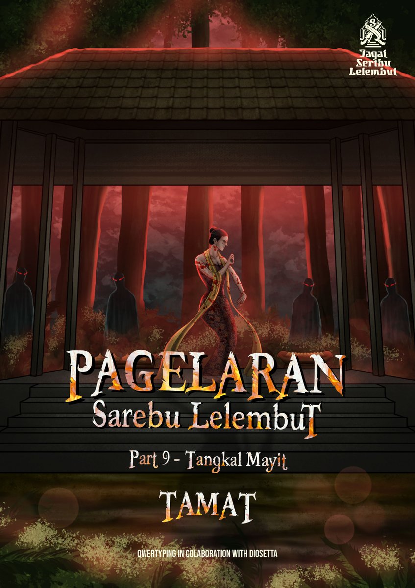 PAGELARAN SAREBU LELEMBUT Lekuk indah tubuh, suara merdu dan senyuman teramat cantik adalah malapetaka yang harus ditebus oleh nyawa. Manakala panggelaran sarebu lemlembut berlangsung. [ Part 9 Tamat – Tangkal Mayit ] @bacahorror @IDN_Horor #bacahorror