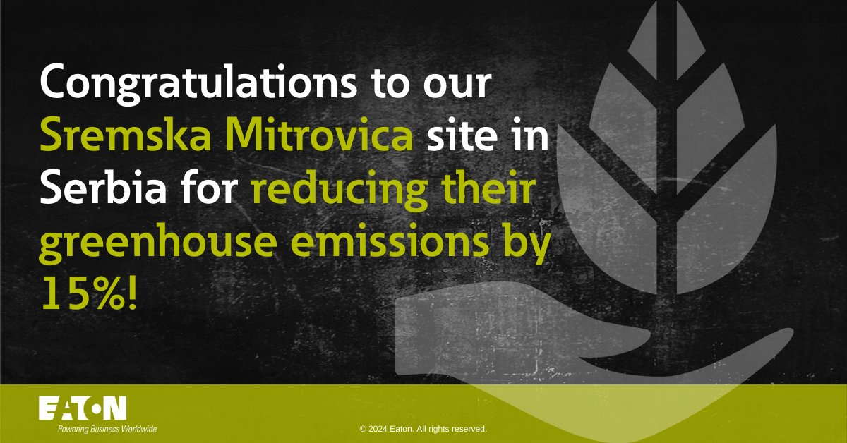 We’re thrilled our Power Management and Control Components team in Sremska Mitrovica, Serbia, has won an Eaton #Sustainability Award for cutting #GreenhouseGas emissions by 15%! Great Job! #WhatMatters #LifeAtEaton