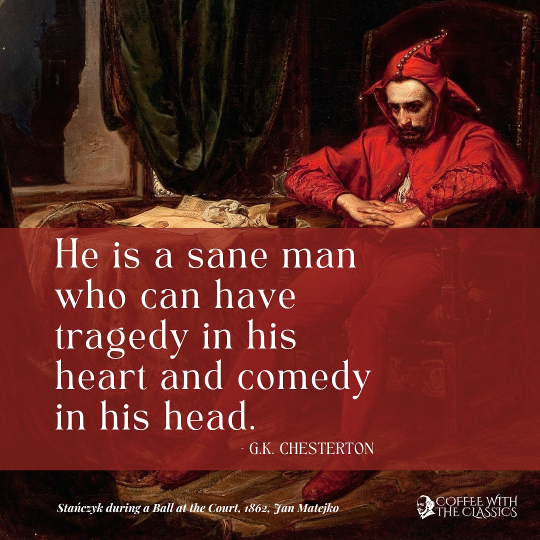 “He is a sane man who can have tragedy in his heart and comedy in his head.” 

~G.K. Chesterton
7/