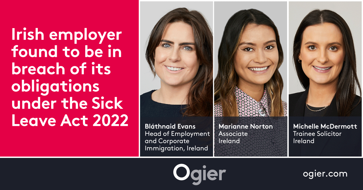 Ogier in Ireland (@ogierireland) on Twitter photo The Workplace Relations Commission has made its first finding against an employer under the Sick Leave Act 2022, as outlined in a new <a href="/OgierIreland/">Ogier in Ireland</a> briefing: ogier.com/news-and-insig…
For more information on employment issues contact our team in Dublin #wrc #employmentlaw The Workplace Relations Commission has made its first finding against an employer under the Sick Leave Act 2022, as outlined in a new <a href="/OgierIreland/">Ogier in Ireland</a> briefing: ogier.com/news-and-insig…
For more information on employment issues contact our team in Dublin #wrc #employmentlaw