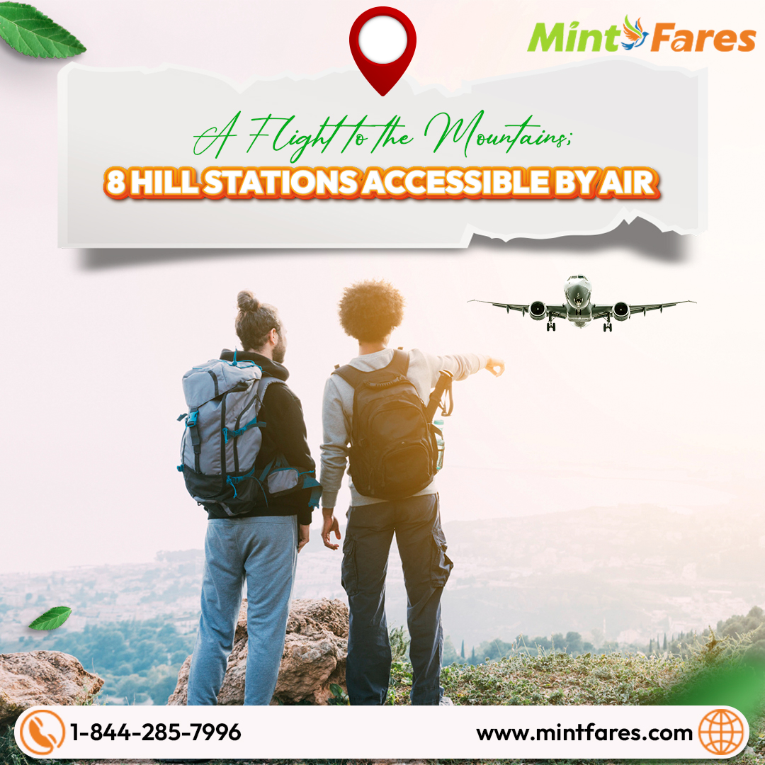 MintFares's tweet photo. ✈️ A Flight to the Mountains! ⛰️ Discover 8 breathtaking hill stations accessible by air. https://t.co/T2U5qN5e0m