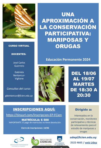 eduperfcien's tweet photo. Estimad@s,  Están abiertas las inscripciones para el curso EP "Una aproximación a la conservación participativa: Mariposas y orugas del Uruguay".  INSCRIPCIONES: https://t.co/0op32MVTkX……… …hasta el 14 de junio. Matrícula: $u 500.  Adjuntamos más info. https://t.co/7ZnHwb3Pkf