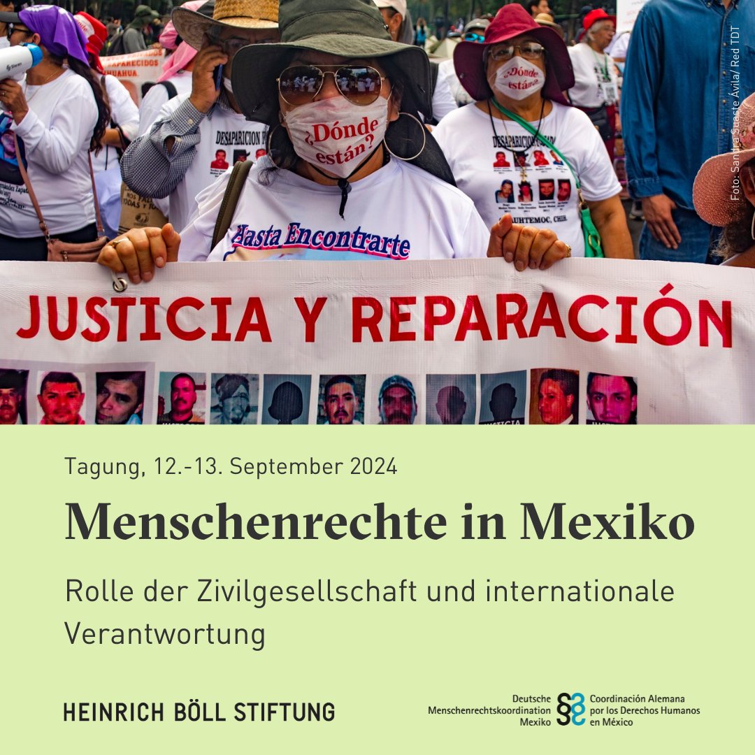 SAVE THE DATE: An 12. und 13. September findet in Berlin unsere Tagung in Kooperation mit @BoellStiftung statt: Menschenrechte in Mexiko - Rolle der Zivilgesellschaft und internationale Verantwortung. Mehr Infos: mexiko-koordination.de/2024/05/29/sav…