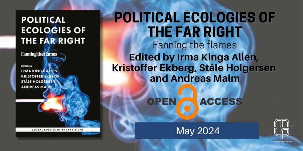 ManchesterUP's tweet photo. New #openaccess book out now!
POLITICAL ECOLOGIES OF THE FAR RIGHT ed. @irma_allen, Kristoffer Ekberg, @StaleHolgersen &amp; Andreas Malm

Free to read/download/share: https://t.co/3i2tJypBpa

From our #GlobalStudiesoftheFarRight series, edited by @evianeleidig @Willallchorn @AGoldok https://t.co/JOEjdRfGnH
