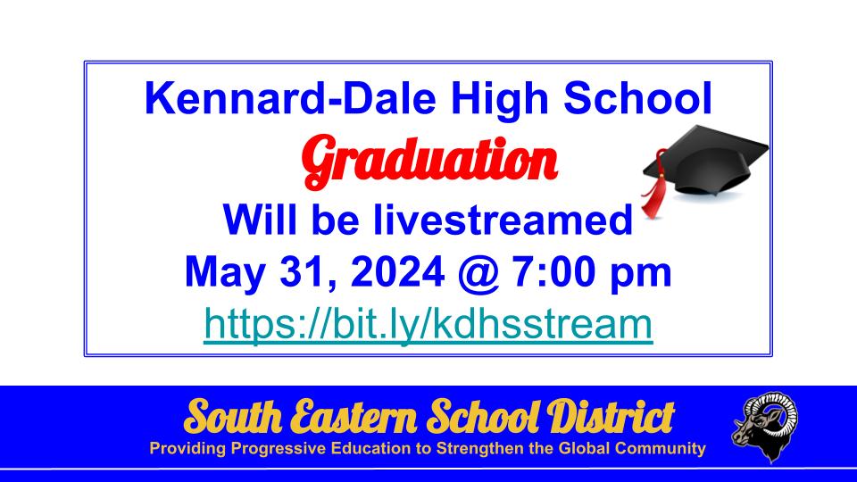 SESDRAMS's tweet image. KDHS Graduation is Friday, May 31, 2024 at 7:00 pm. The event will be livestreamed at bit.ly/kdhsstream