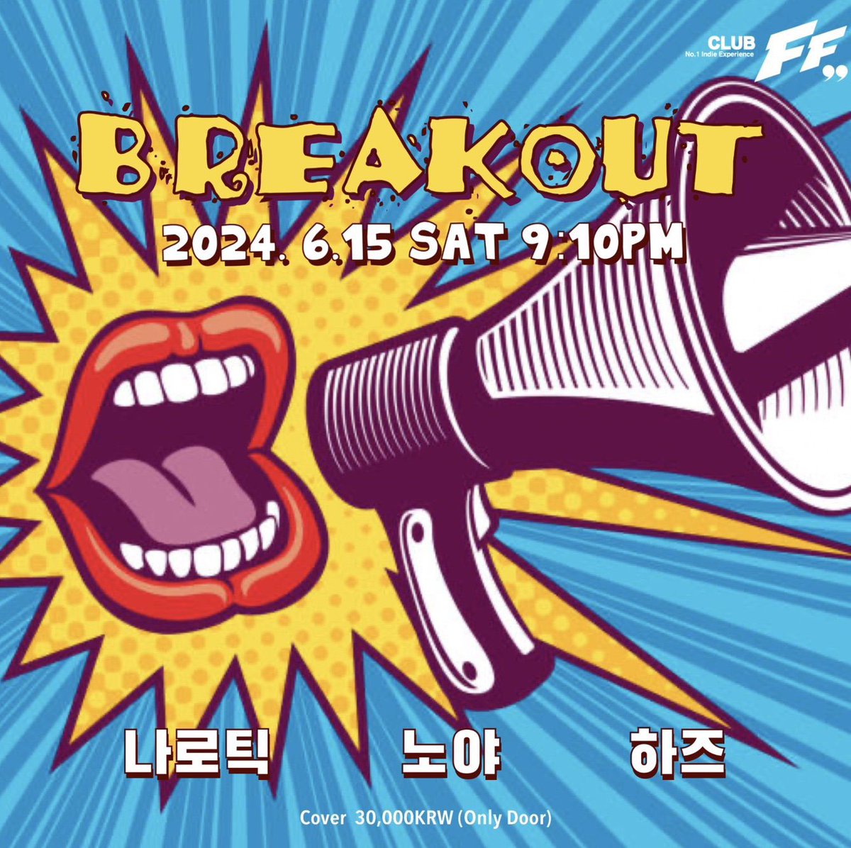aBtmuSiCAnd's tweet photo. Narotic 
6月のライブもう一つ決まったみたいです🎸!!

○○BREAKOUT
at FF @clubFF_ 
https://t.co/v8QuEnqNJh

2024.06.15.sat 9:10 PM start

9:10  pm #HASE 
9:50 pm #Narotic @nar0ticofficial 
10:30 pm #NOYA 

#HardRock/#IndieRock/#Shoegazing/#Alternative

🎫 Ticket 30,000w (only door) https://t.co/C8MZQyjuvt