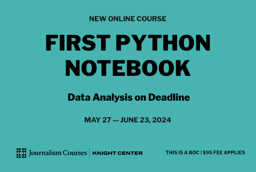 KnightCenterUT's tweet photo. Wonder how journalists can use Python for data analysis? Join our upcoming course and learn to use Python! Limited spots available, register for $95: https://t.co/asFeKxqCgm #JournalismCourses #Python #DataAnalysis #ddj https://t.co/xVmoJ0PBgA