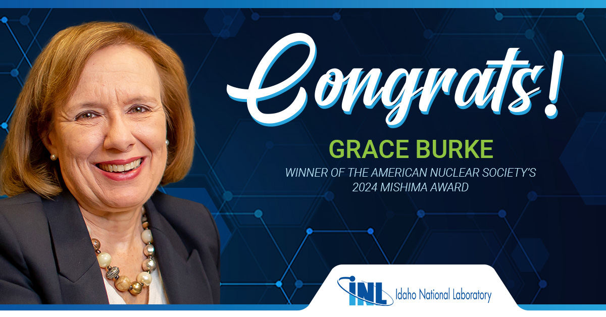 .@INL scientist Grace Burke earned @ANS_org's 2024 Mishima Award. Congrats!👏⚛️ The award recognizes Grace's #nuclear energy #science and #engineering accomplishments, and her leadership roles at INL and other organizations. ans.org/news/article-6… @GovNuclear #research #tech