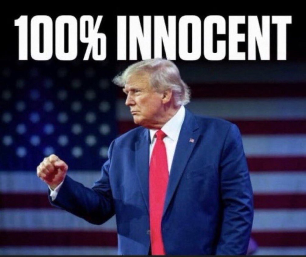 We all know Trump is 100% innocent.