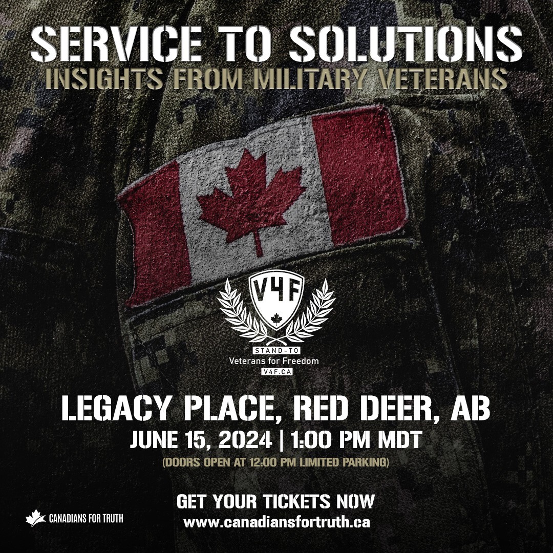 SPONSOR 🇨🇦 | On June 15, @Canadians4Truth, in collaboration with Veterans For Freedom, is coming to Red Deer to present 'Veterans for Freedom: From Service to Solutions.' For a LIMITED TIME, get two tickets for $99! Use promo code V4F at checkout: rebelne.ws/3Kefih9