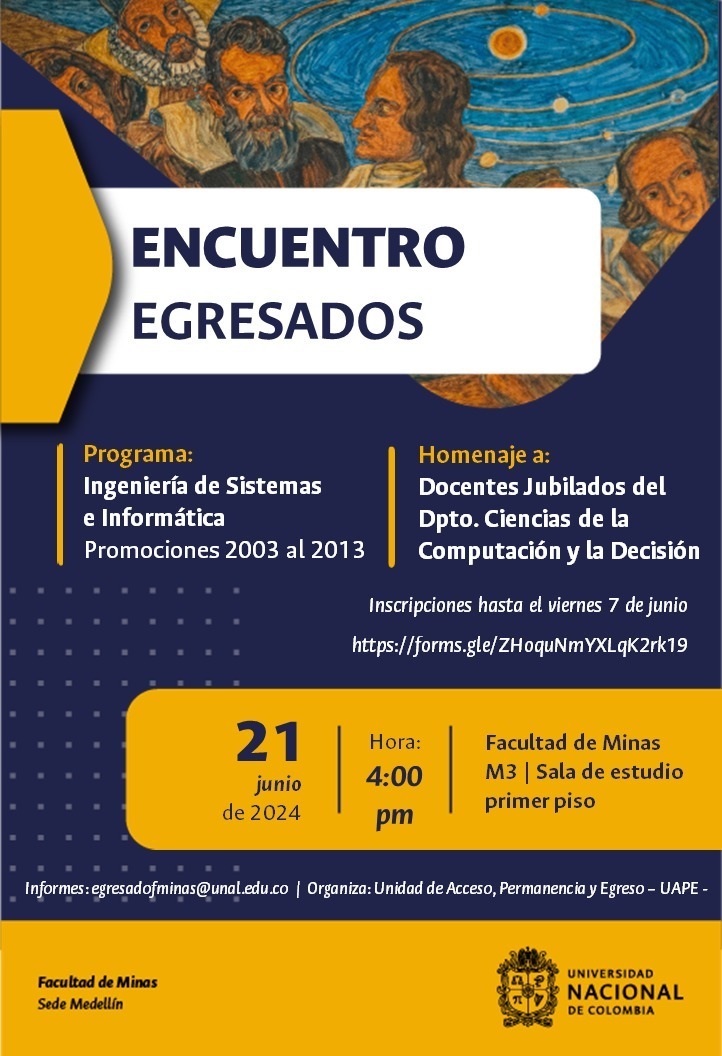 ¡La Facultad de Minas tiene una invitación especial para toda la comunidad egresada del Programa de Ingeniería de Sistemas e Informática! No te pierdas este gran encuentro. Inscríbete aquí: @fminas  lnkd.in/eYhcRQqi

#SomosComunidad #SomosEgresados #SomosUNAL