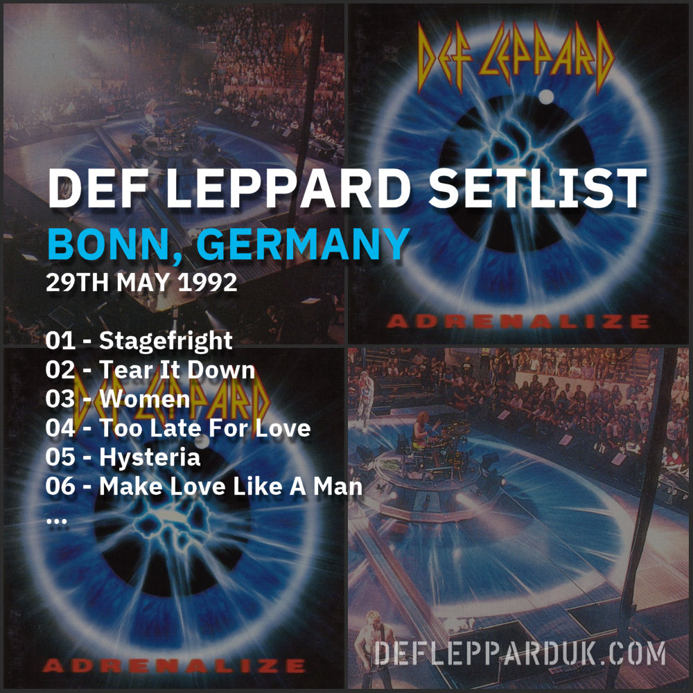 #DefLeppard #Setlist for a show in
#Bonn GERMANY 🇩🇪 32 Years Ago on this day in 1992

01 - Stagefright
02 - Tear It Down
03 - Women...

#Adrenalize #AdrenalizeTour #joeelliott #ricksavage #rickallen #philcollen #viviancampbell
deflepparduk.com/1992bonn.html