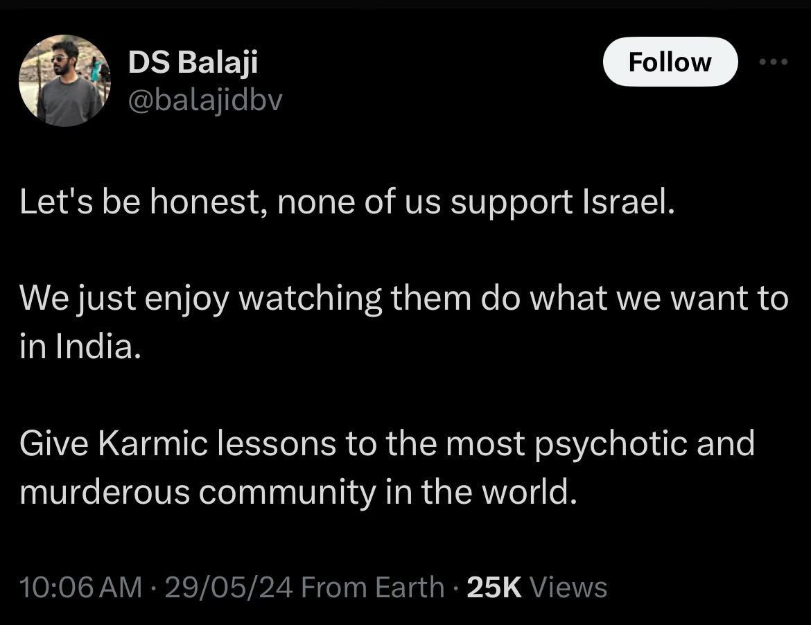 He enjoys watching babies being bombed to pieces and wishes he could do that to Muslims in India.

This isn’t a terrorist hiding in a cave. This is a regular person who could be your neighbor or colleague.

This is what the majority of Indians are. Bloodthirsty zombies.