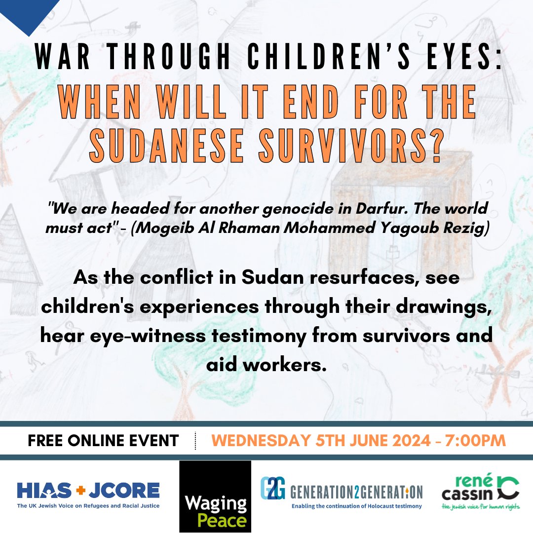 On June 5th our colleagues @ @Gen2GenUK @WagingPeaceUK @Rene_Cassin & @hiasjcore present ‘War through children’s eyes: when will it end for the Sudanese survivors?’ Hear eyewitness testimony from survivors & aid workers. Book now for this free online event generation2generation.org.uk/?p=10487