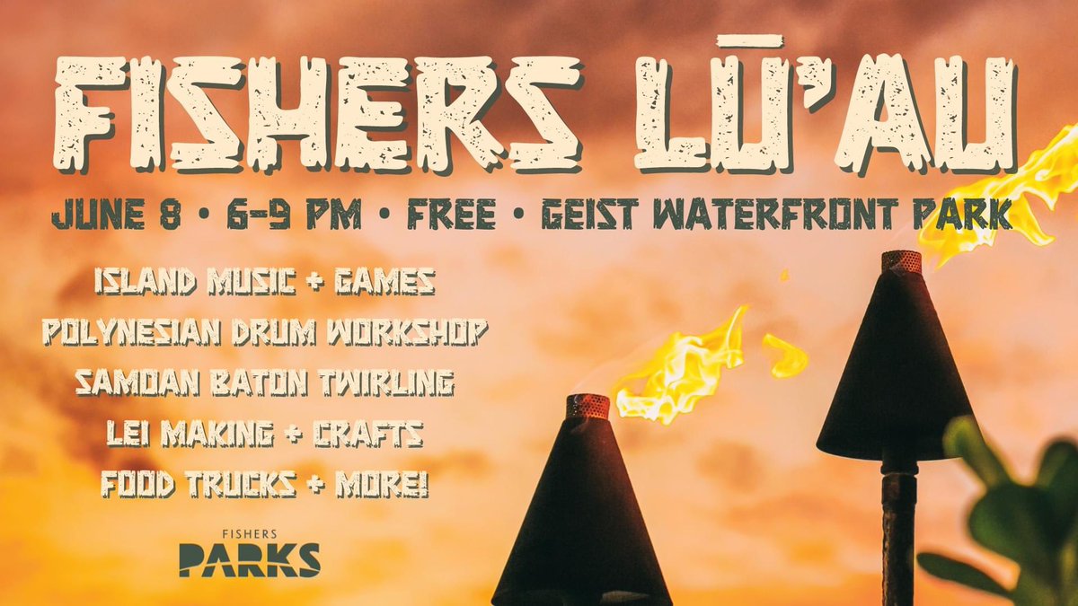 #SeizeTheSummer at our free Lūʻau event on Saturday, June 8th at Geist Waterfront Park!

We are celebrating with island music, games, a Polynesian drum workshop, Samoan baton twirling, Lei making, and more at this all ages party! Come join the fun☀️🌺🔥
#fishersin #infishers