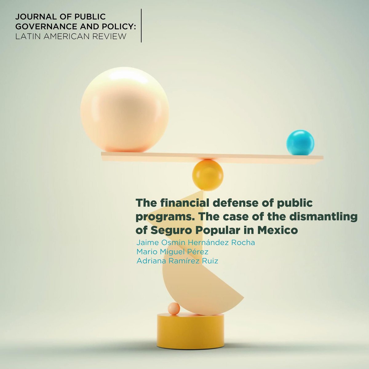 iippg_udg's tweet photo. The financial defense of public programs. The case of the dismantling of Seguro Popular in Mexico 

Journal of Public Governance and Policy: Latin American Review
Volumen  2 Número 13

Seguir leyendo 👉🏽 https://t.co/cPuSHAb7gJ

@odmeza @LedonJorge @Gerardoromom https://t.co/mk9C1xVhVr