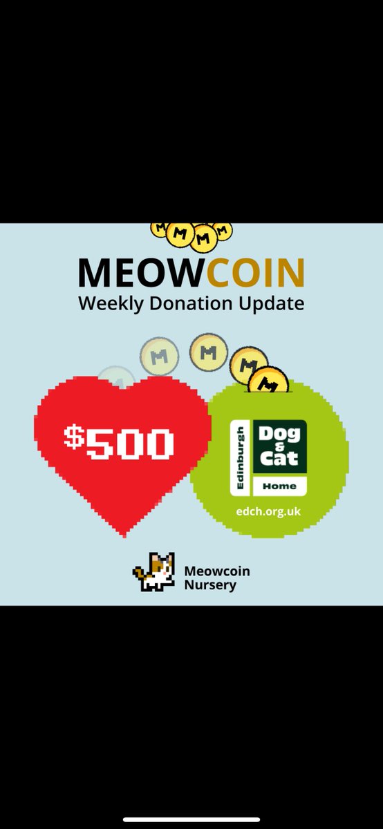 This week we donated $500 to our friends at @EdinDogCatHome! This will help support the #Meowcoin nursery. Thanks to everyone at Edinburgh for your hard work! Thanks to everyone who make this possible every week. $MEWC