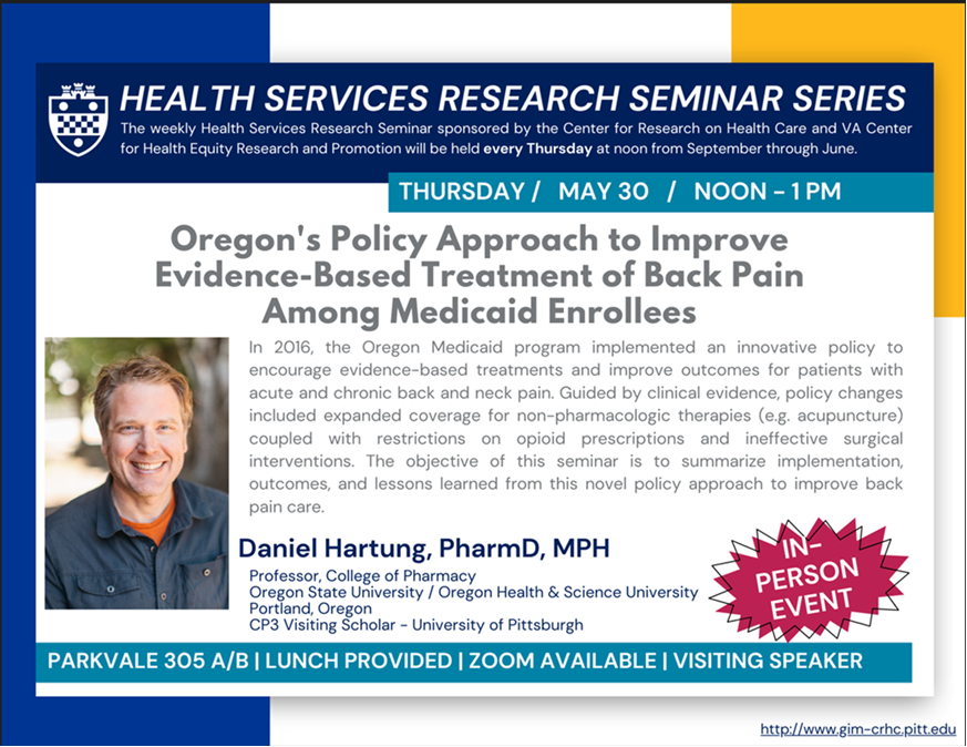Don't miss tomorrow's #HSRSeminar featuring a talk by CP3 Visiting Scholar/@OSUPharmacy @landgrantdan! In person or zoom available! To register for zoom: pitt.zoom.us/meeting/regist…