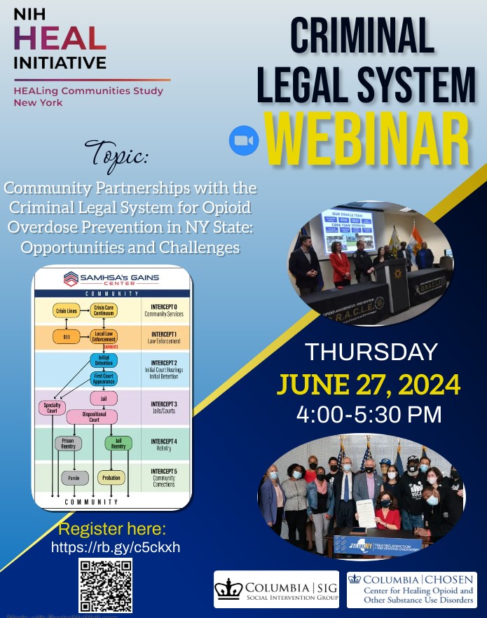 On June 27 at 4 PM, join SIG, @ColumbiaCHOSEN, and the HEALing Communities Studies for a webinar about building community partnerships with the criminal legal system in order to reduce opioid #overdoses. RSVP: bit.ly/4aHxAC8 

#HEALtogetherNY #OpioidCrisis #EndOverdose