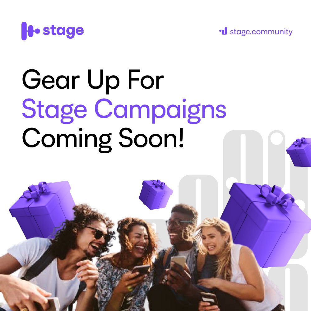 It's time to gear up the campaigns on #Stage with bigger and better rewards! Are you ready?