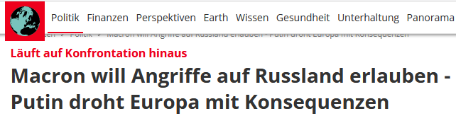 'Macron will Angriffe auf Russland erlauben - Putin droht Europa mit Konsequenzen' Festhalten für die Geschichtsbücher... .