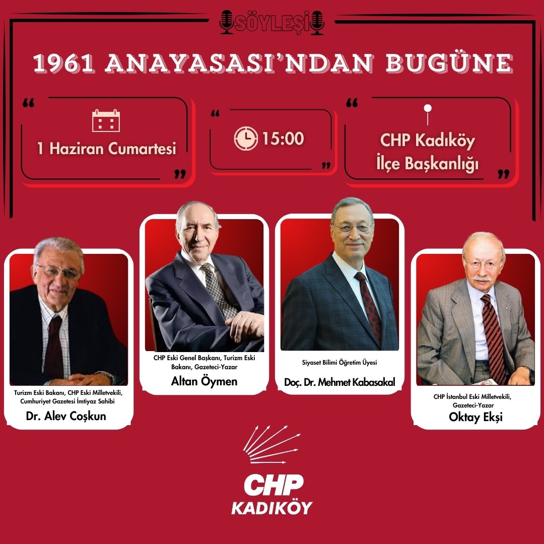 Dr. Alev Coşkun, Altan Öymen, Doç. Dr. Mehmet Kabasakal ve Oktay Ekşi'nin katılacağı '1961 Anayasası'ndan Bugüne' konulu söyleşimiz 1 Haziran Cumartesi saat 15.00'de İlçe Merkezimizde gerçekleşecektir. Katılımınız değerlidir.