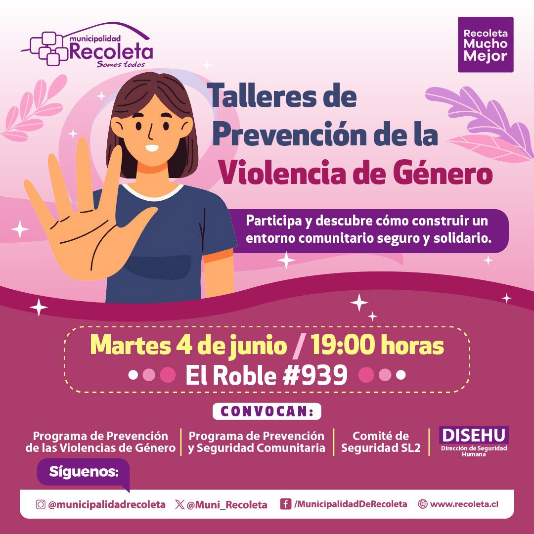 ✨ℹ️ Atención Recoletanas/os! 🗓️ Este martes 4 de junio, desde las 19 horas, en calle El Roble 939, comenzarán los “Talleres de Prevención de la Violencia de Género”. Más info acá 👉🏽 bit.ly/3yFlzQr ¡Te esperamos! #RecoletaMuchoMejor‼️✨