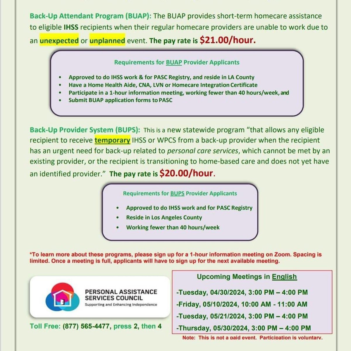 We are in high need of Back-UP Attendants! The pay rate has increased to $20.00 and $21.00.

To register, please call (877) 565-4477, press 2 and then 4. For more information, please see the second attachment. 

#pasc #pascla #ihss #providers #caregivers #losangeles #lacounty