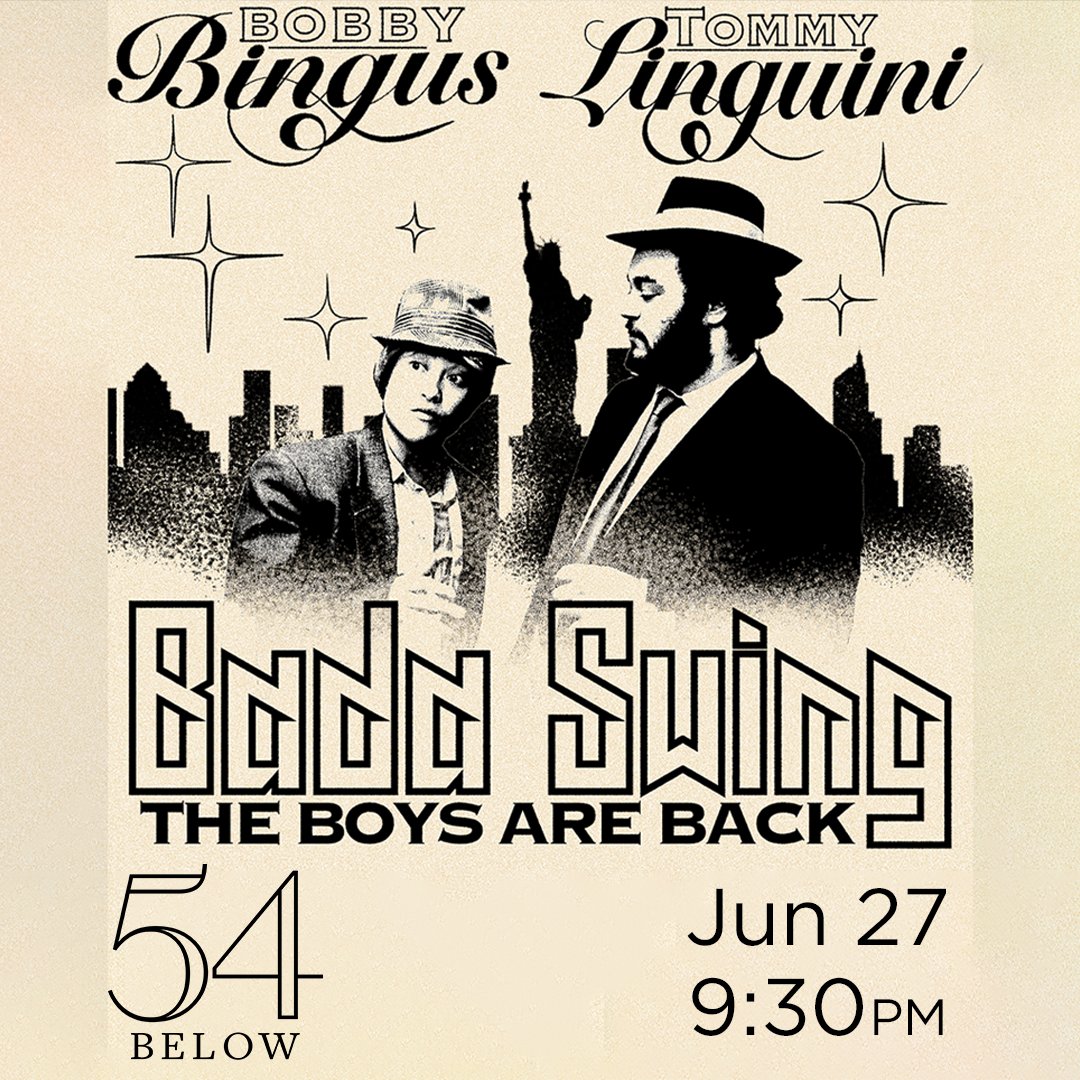 Swing into a night of nostalgia and hilarity at 54 Below! Join us for an uproarious celebration of the iconic lounge-jazz duo Bobby Bingus and Tommy Linguini, as we dive into their illustrious careers like never before! 54below.org/BadaSwing