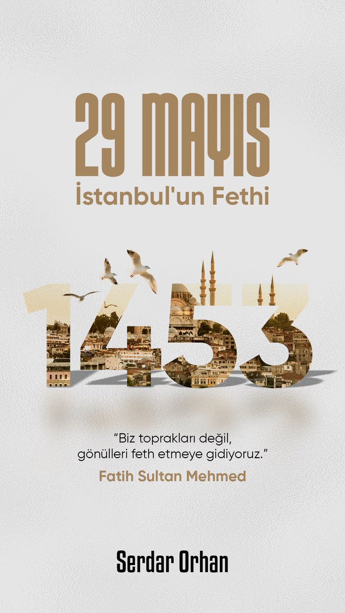 “İstanbul mutlaka fethedilecektir. Onu fetheden komutan ne güzel komutan, o ordu ne güzel ordudur.” Muhammed ( S.A.V. )