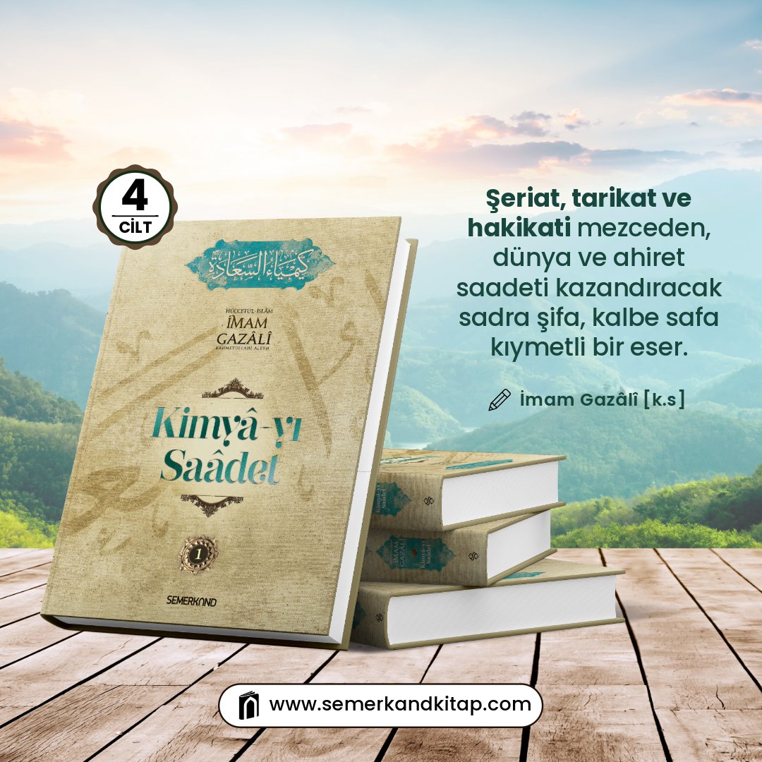 KİMYÂ-YI SAÂDET Şeriat, tarikat ve hakikati mezceden, Âyet, Hadis ve Salihlerin sözleriyle akâidden fıkha, tasavvuftan âdâb-ı muâşerete kadar pek çok konu… semerkandkitap.com/urun/kimya-yi-… #ayet #hadis #akaid #fıkıh #gazali #tasavvuf #ahlak #ilim #semerkandkitap #iyiokuriyikitapokur