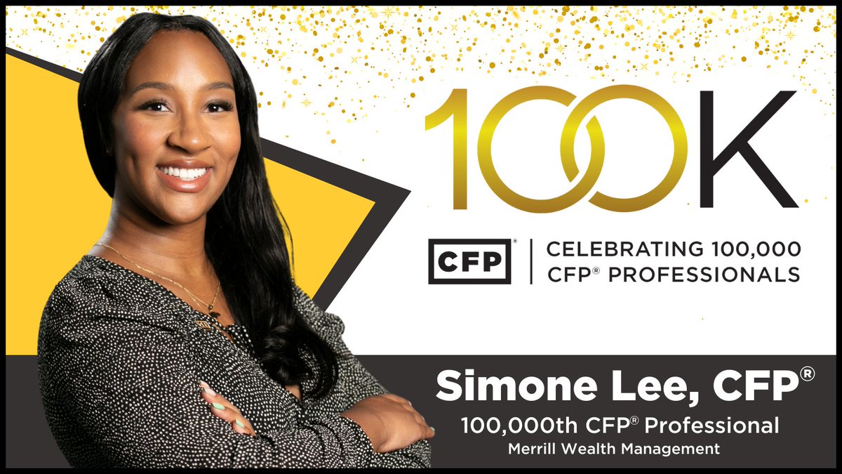 CFP Board (@cfpboard) on Twitter photo CFP Board announces second-generation CFP® professional Simone Lee as the 100,000th CFP® certificant!
Read about this milestone & watch the video of her inspirational journey to becoming a CFP® pro (video link in news release): bit.ly/4bCbi67
<a href="/MerrillLynch/">Merrill Lynch</a> #100kCFP CFP Board announces second-generation CFP® professional Simone Lee as the 100,000th CFP® certificant!
Read about this milestone & watch the video of her inspirational journey to becoming a CFP® pro (video link in news release): bit.ly/4bCbi67
<a href="/MerrillLynch/">Merrill Lynch</a> #100kCFP