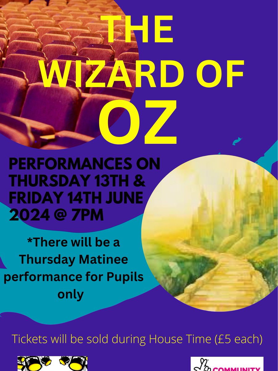 Tickets for our 'The Wizard of Oz' performances go sale Tuesday 4th June.  These will only be available from Mrs Moore's room during House time .  The ticket cost is £5.  There is two evening performances (Thur 13th June and Fri 14th June) &amp; a Matinee for pupils only (Thurs 13th)