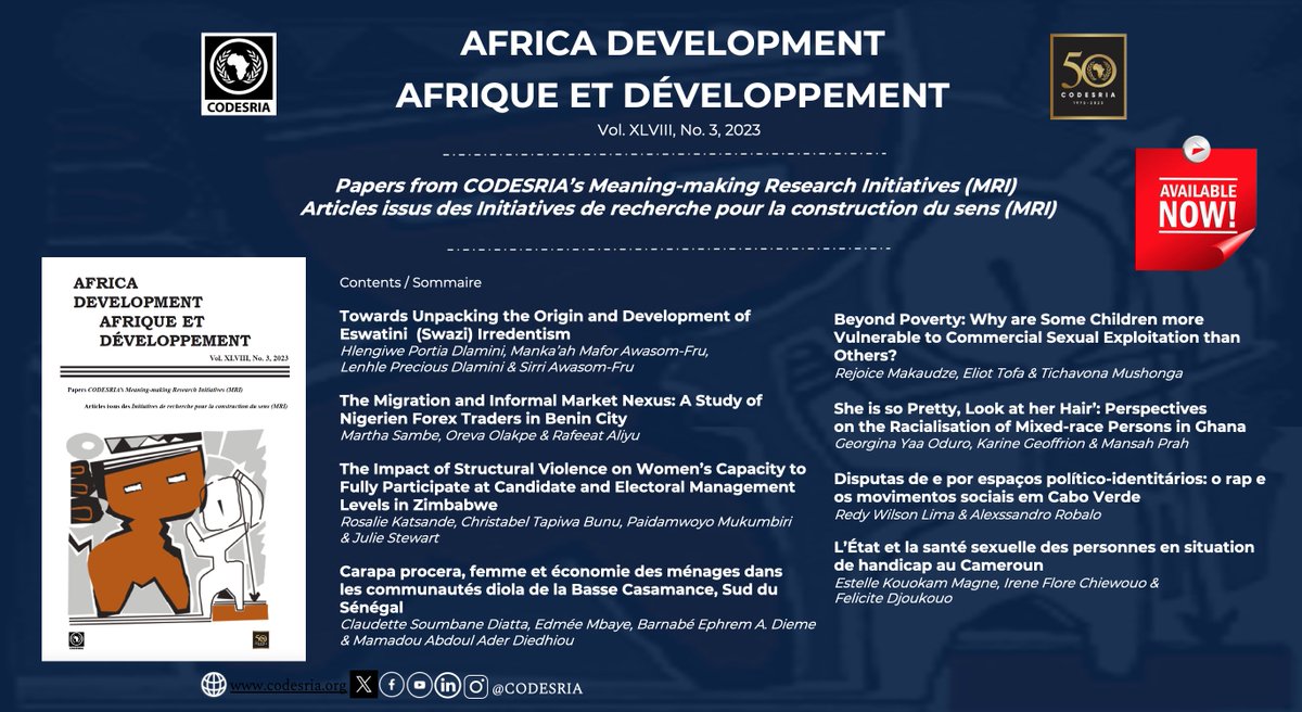🚀 New Release! The latest issue of Africa Development/Afrique et Développement (Vol. XLVIII, No. 3, 2023) is out now! 📚✨
Discover papers from CODESRIA’s Meaning-making Research Initiatives (MRI).
Read more: journals.codesria.org/index.php/ad/i…
#AfricaDevelopment #CODESRIA #SocialScience