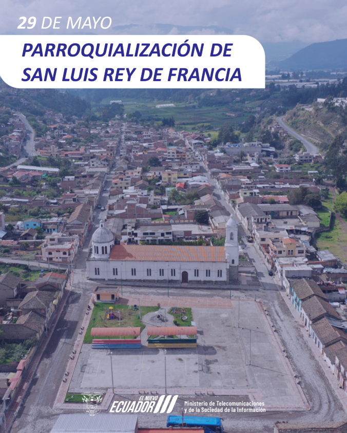 En este #29deMayo el Pdg San Luis Chimborazo saluda a la parroquia San Luis Rey de Francia al conmemorar 163 años de Parroquialización 💚💛
#puntosdigitalesgratuitos #ElNuevoEcuador #MINTEL