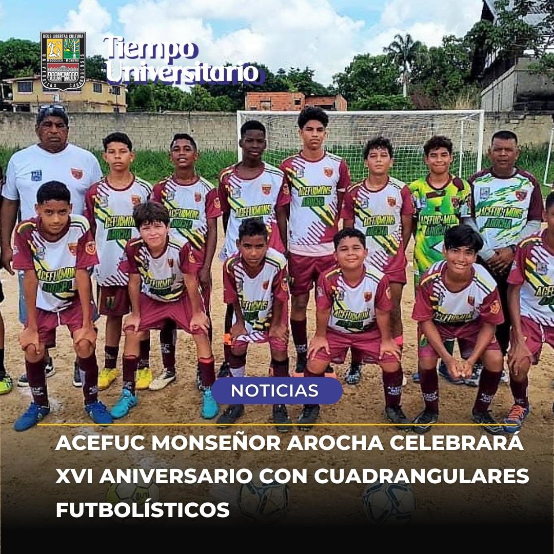 #Deportes AcefUC Monseñor Arocha celebrará XVI aniversario con cuadrangulares futbolísticos || Inicia el #30May. instagram.com/p/C7jhZdHusw6/…