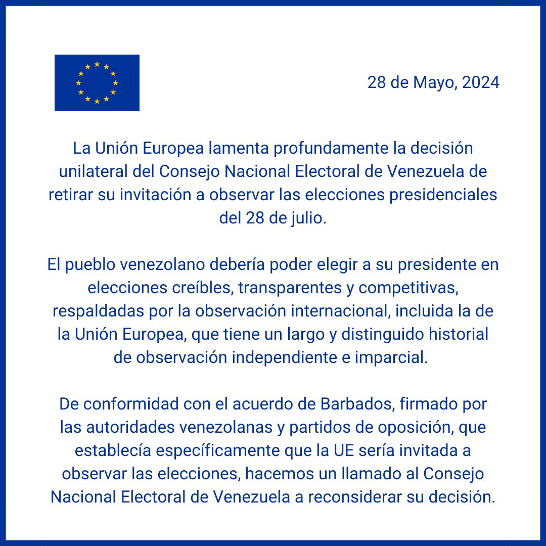 La Unión Europea pidió al Consejo Nacional Electoral reconsiderar decisión de retirar invitación a los comicios del 28J.