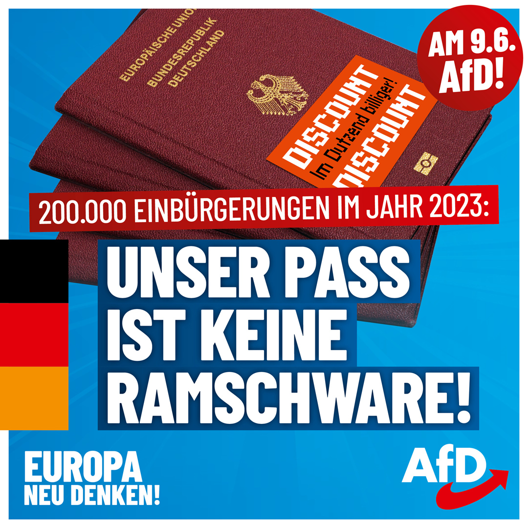 200.000 Menschen erhielten 2023 die deutsche Staatsbürgerschaft: Unser Pass ist keine Ramschware!

Es sind mehr Menschen als die Einwohnerzahl von Potsdam, Saarbrücken oder Leverkusen: 200.100 Personen haben im vergangenen Jahr eine deutsche Staatsbürgerschaft erhalten. Die Zahl
