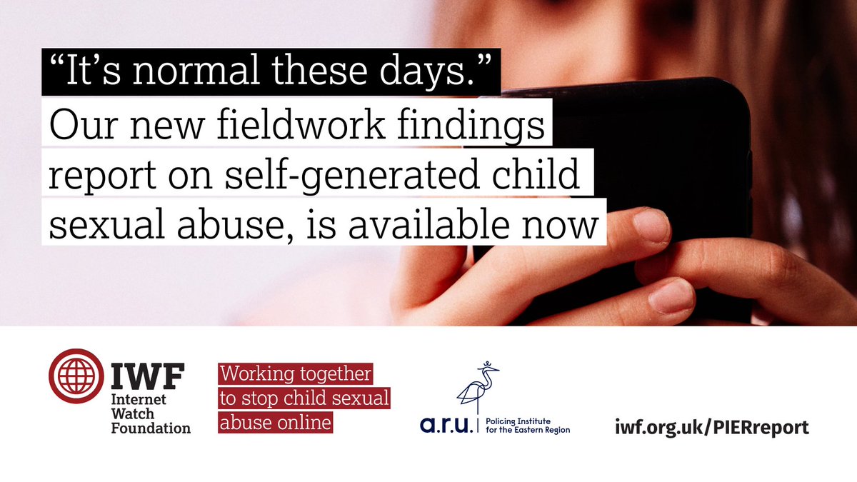 'It's normal these days' The phenomenon of 'self-generated' child sexual abuse material has escalated in recent years. @PIERatARU, in partnership with the IWF, and with funding from @oakfnd, have conducted research to build an evidence base to inform targeted prevention