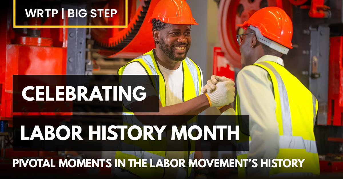 In honor of #LaborHistoryMonth, we’re remembering pivotal #LaborMovement moments: 🛠 1886: American Federation of Labor created 🌟 1905: Industrial Workers of the World created ⏰ 1916: Adamson Act 📜 1932: Norris-La Guardia Act About WRTP | BIG STEP: 🔗 wrtp.org