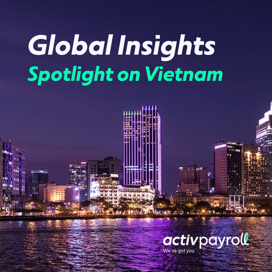 Vietnam Key Update 🇻🇳

The country is adjusting its tax framework to align with global standards and support the local economy.

Sign up to our global insights resource for the full Vietnam update: 
bit.ly/4bxm8ua 

#Vietnam #GlobalInsights #activpayroll