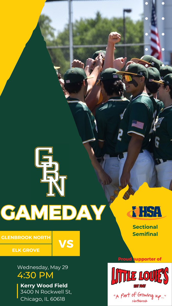 Glenbrook North Baseball (@gbn_baseball) on Twitter photo ITβS GAMEDAY!
π <a href="/EG_GrenBaseball/">ELK GROVE BASEBALL</a>
β° 4:30 p.m.
π Kerry Wood Field (<a href="/IHSA_IL/">Illinois High School Association #IHSA</a> Sectional)
βοΈ 64Β°
#gritoverglory
GBN Baseball is a proud supporter of @littlelouies67. Show this post within 48 hours and receive 20% off your entire meal.
πΈ: Hayden Leven ITβS GAMEDAY!
π <a href="/EG_GrenBaseball/">ELK GROVE BASEBALL</a>
β° 4:30 p.m.
π Kerry Wood Field (<a href="/IHSA_IL/">Illinois High School Association #IHSA</a> Sectional)
βοΈ 64Β°
#gritoverglory
GBN Baseball is a proud supporter of @littlelouies67. Show this post within 48 hours and receive 20% off your entire meal.
πΈ: Hayden Leven