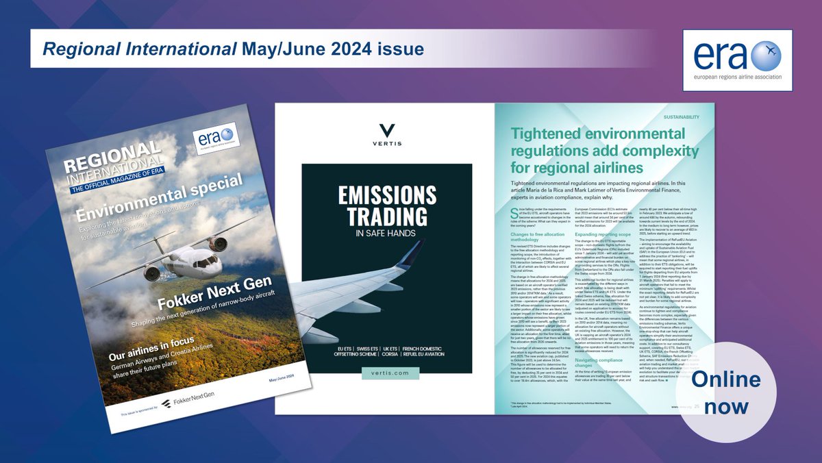 In our environmental special issue of Regional International, ERA member @Vertis_EF guides us through important changes to the EU ETS and the potential impact on regional airlines – thanks to Vertis for helping navigate the complexities ow.ly/kken50S0hws