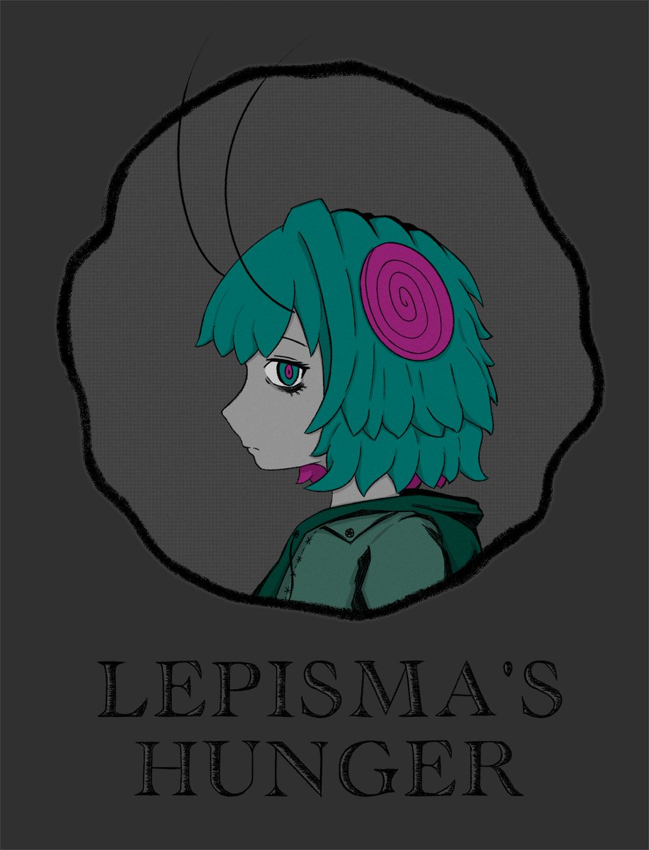 Lepisma's Hunger