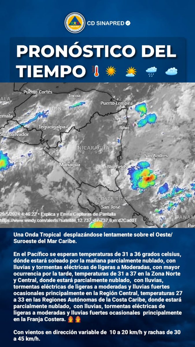 Válido de las 6:00 AM hasta las 6:00 PM del miércoles 29 de mayo del 2024.

Las bajas presiones atmosféricas predominando en   Nicaragua Procedentes del Mar Caribe. 

Una Onda Tropical  desplazándose lentamente sobre el Oeste/Suroeste del Mar Caribe.

 #SinapredSomosTodos