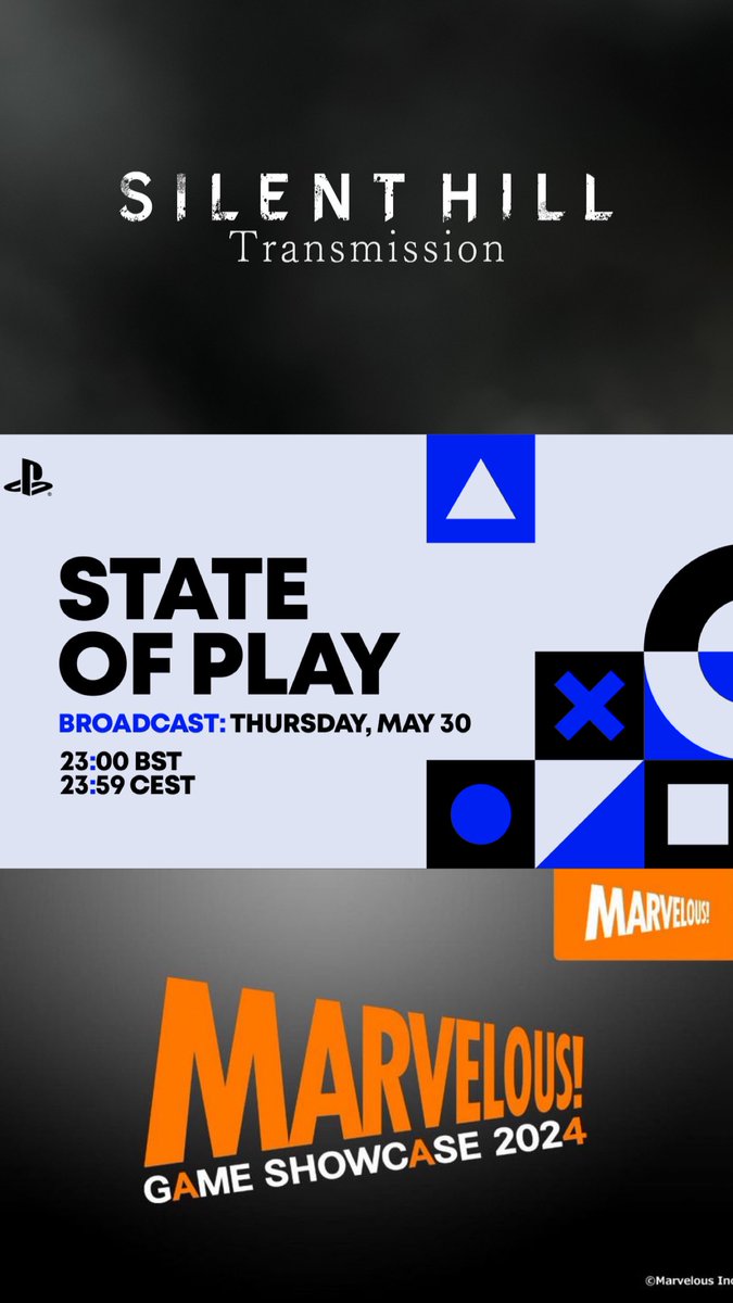 Gaming Events taking place May 30🚀 ✅PlayStation State of Play: 3PM PT ✅Marvelous Game Showcase: 3PM PT ✅Silent Hill Transmission: 4PM PT Which one are you most hyped for?😎 #PlayStation #Gaming