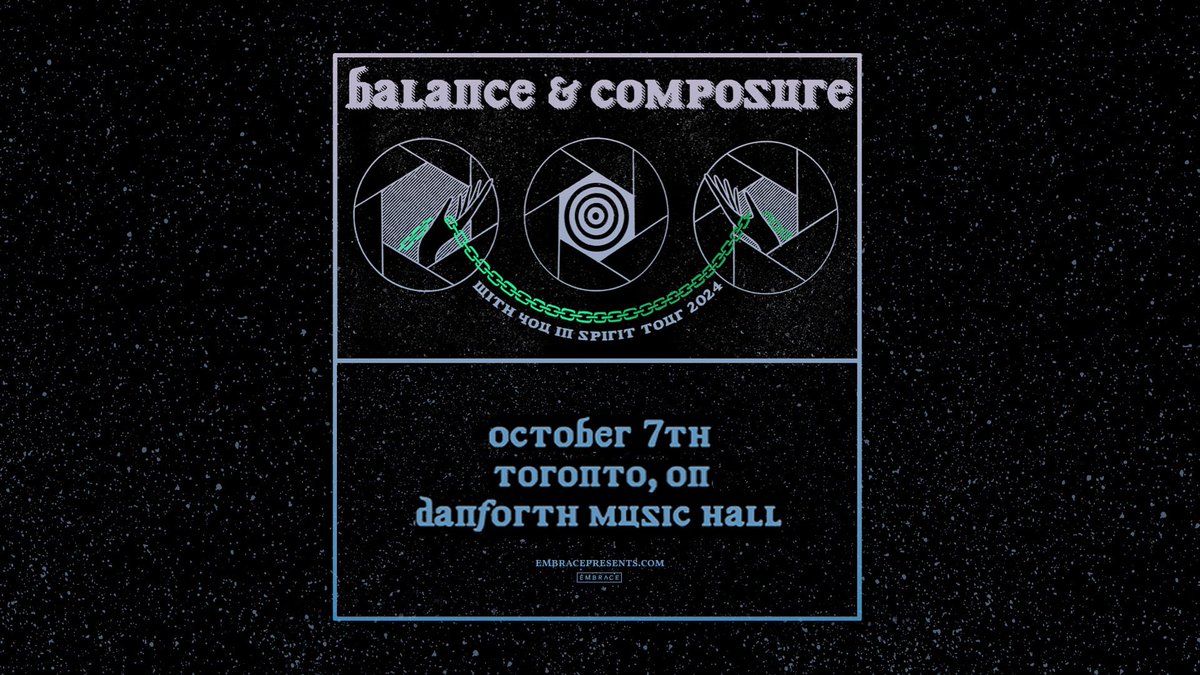 EmbracePresents's tweet photo. JUST ANNOUNCED: American alternative rock band #BalanceandComposure who are known for their hard hitting drums, introspective moody songs and catchy melodies. Make sure to catch them at Danforth Music Hall on October 7th. 
On Sale: May 31st | 10am
RSVP: https://t.co/h3L5l0N0PD https://t.co/cnKKl6QNCh