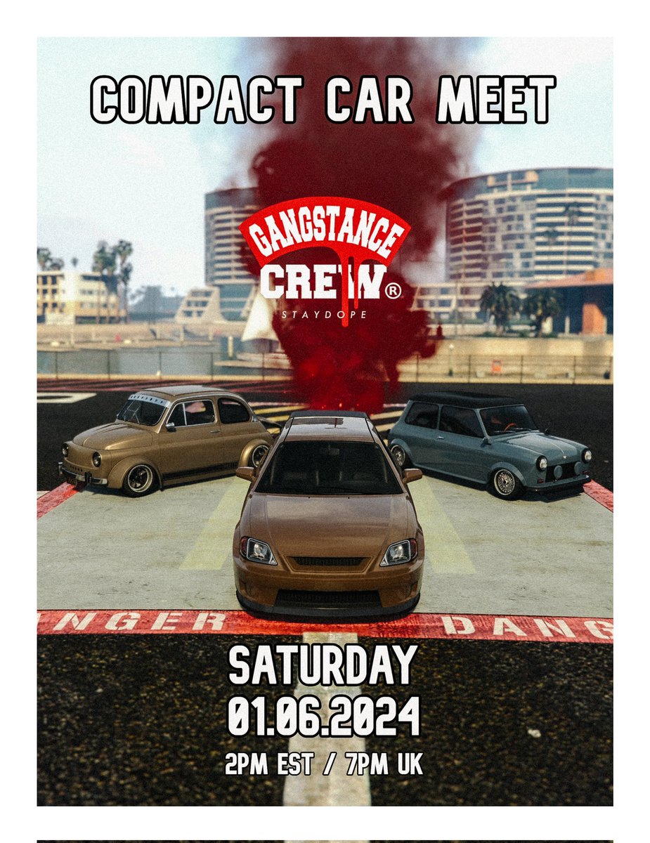 💡Compact car meet by #GANGSTANCE 🗓 Saturday 01.06.2024 🕘 2pm EST / 7pm UK Time 🎮 Crew Session / PS5 ⚔️ Host: @ChopstiX_OG 🚘 Carlist in comment ❎️ No Liveries and Neons #GTAOnline #StayDope See you there Fam! 🫶🏼