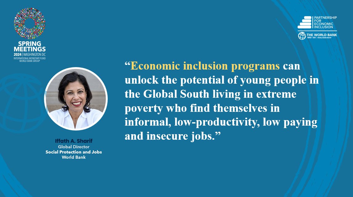 PEIglobal_org's tweet photo. Learn from @iffath_sharif, @WBG_SPLabor Global Director, as she delves into the various ways #EconomicInclusion programs can enhance job productivity for people living in #poverty.

Replay the #KnowledgeCafe insightful discussion at the #WBGMeetings ⤵️

https://t.co/NySTdLwgl1 https://t.co/bvUq7FrgLq